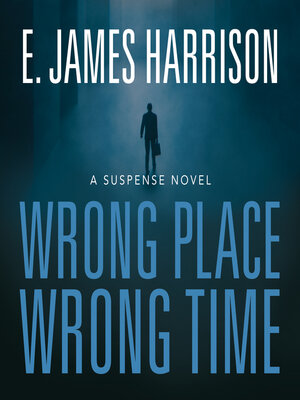 cover image of Wrong Place, Wrong Time